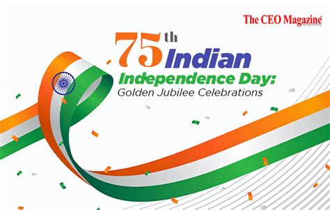 75th indian independence day golden jubilee celebrations