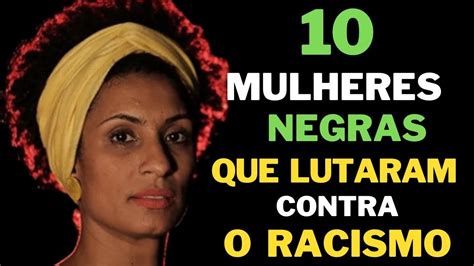 mulheres negras que fizeram história no Brasil YouTube