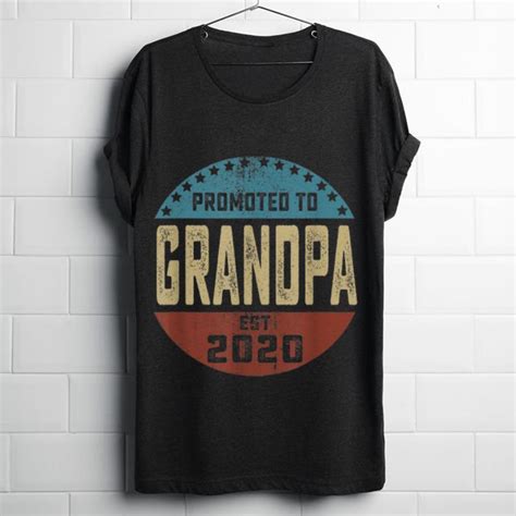 Original Fathers Day Promoted To Grandpa Est 2020 Shirt Hoodie
