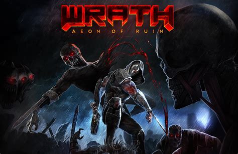 Wrath Aeon Of Ruin Is An Old School Shooter From Quake