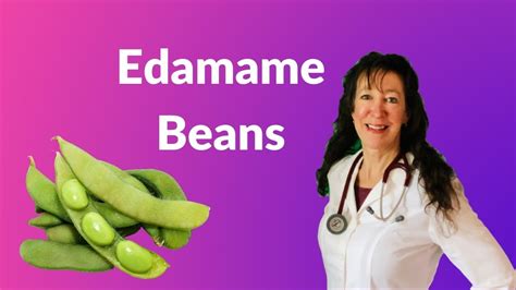 Edamame Beans Benefits And Health Benefits Of Soybeans Youtube