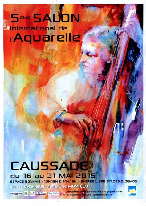 SALON INTERNATIONAL de l AQUARELLE à CAUSSADE du 10 au 25 septembre 2022