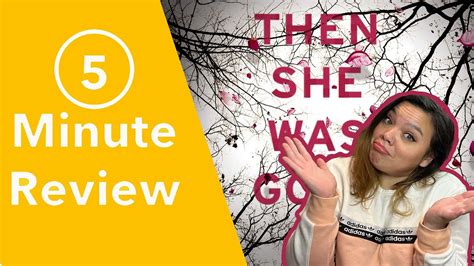 Then She Was Gone 5 Minute Book Review YouTube