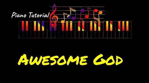 Piano Tutorial Awesome God Hillsong Youtube