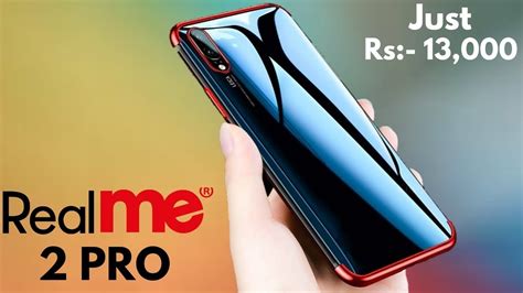 Experience 360 degree view and photo gallery. Realme 2 Pro With 8GB Ram a 128GB Storage - Hands-on ...