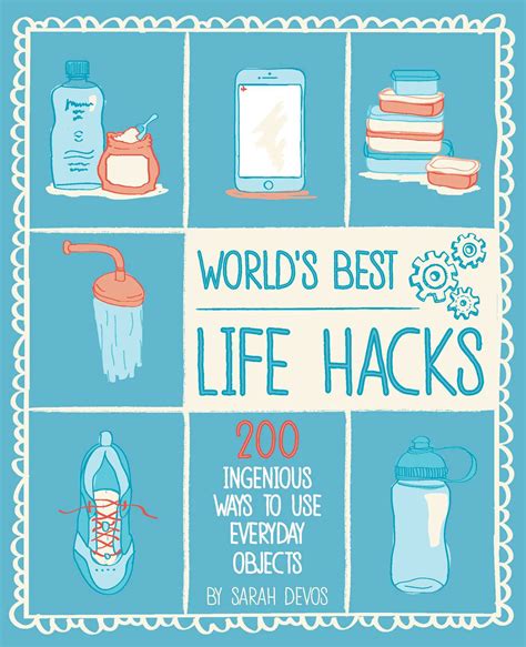 Worlds Best Life Hacks Book By Sara Devos Official Publisher Page