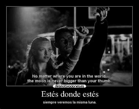 Querido john chega para cativar os apaixonados e conquistar novos corações. Estés donde estés | Desmotivaciones