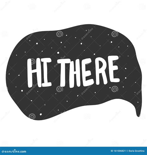 Hi There Vector Hand Drawn Illustration Sticker With Cartoon Lettering