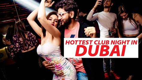Hottest Club Night In Dubai Sexy Dubai Nights Youtube
