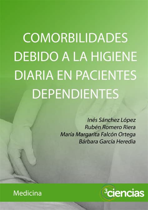 La comorbilidad, también conocida como morbilidad asociada, es un término utilizado para describir dos o más trastornos o enfermedades que ocurren en la misma persona. Comorbilidades debido a la higiene diaria en pacientes ...
