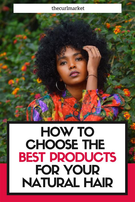 What To Look For In Natural Hair Products To The Curl Market Natural Hair Styles Best