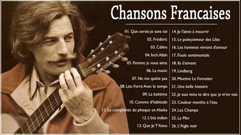 Meilleures Chansons En Françaises ♪ Les 30 Plus Belles Chansons