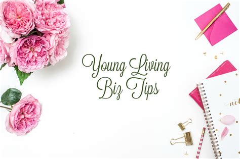 Young living essential oils network distributor, retail, membership, training & consultation. Young Living Biz Tips | The Encouraging Home ...