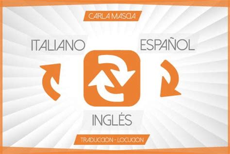 Traducciones Italiano Español E Inglés By Carlamascia