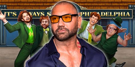 Dave Bautista Almost Joined Its Always Sunny In Philadelphia As Macs Dad