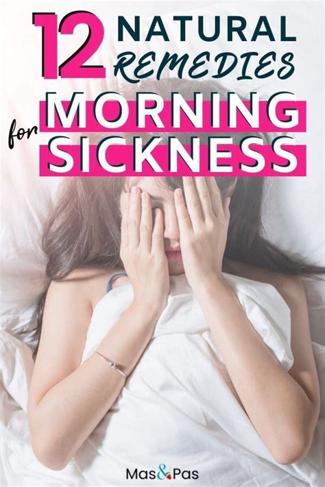 12 Natural Remedies For Morning Sickness That Actually Work In 2020 Cures For Morning