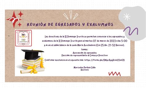 Invitación A Egresados Institución Educativa Domingo Irurita