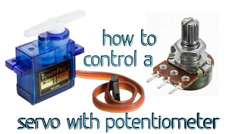 How To Control Servo With Potentiometer By Es Tech Knowledge Youtube