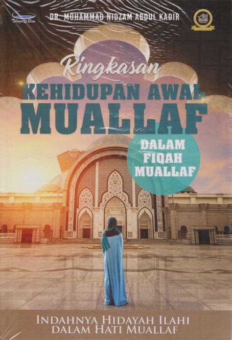 Ringkasan Kehidupan Awal Muallaf Pustaka Mukmin Kl Malaysias