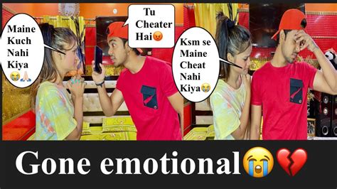 Caught Cheating Prank On Girlfriend 🥺 Gone Emotional She Cried😭 Tushar Rajput Youtube