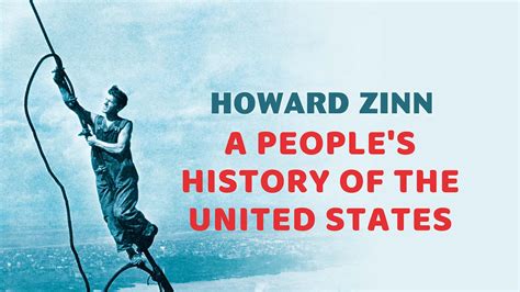 Howard Zinn A Peoples History Of The United States Ovidtv