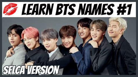 Learn Bts Member Names 1 Quiz Yourself Youtube