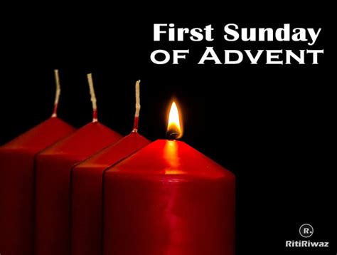 First Sunday Of Advent December 3 Ritiriwaz