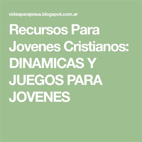 Juegos cristianos, juegos para niños cristianos. DINAMICAS Y JUEGOS PARA JOVENES | Juegos bíblicos para ...