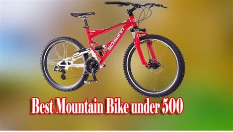 Best Mountain Bike Under 500 In 2022 Expert Recommended Best