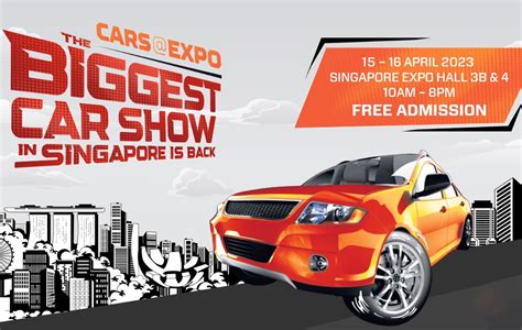 Carsexpo Is Back This Weekend From 15 To 16 April At The Singapore