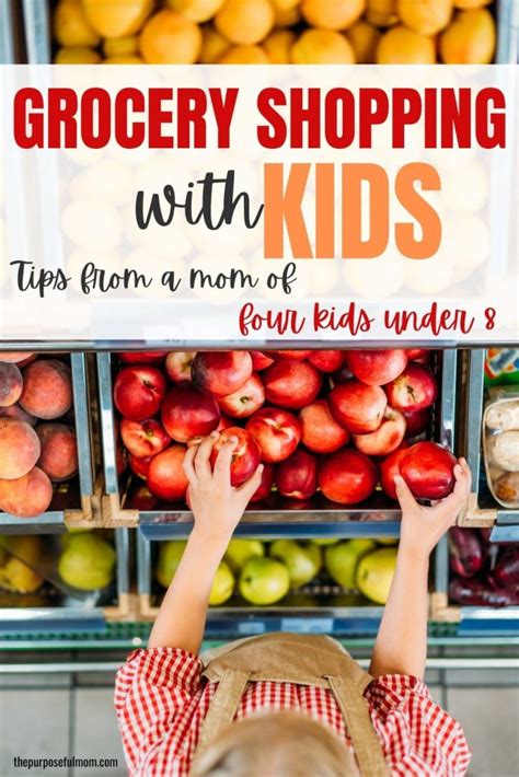 How To Grocery Shop With Kids And Not Go Crazy The Purposeful Mom