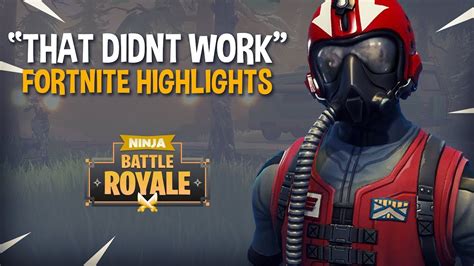 That Didnt Go As Planned Fortnite Battle Royale Highlights Ninja
