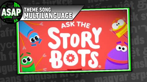 Ask The Storybots Theme Song Multilanguage Requested Youtube