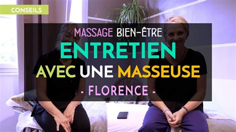 entretien avec une masseuse florence massage formationmassage bienetre masseuse masseur