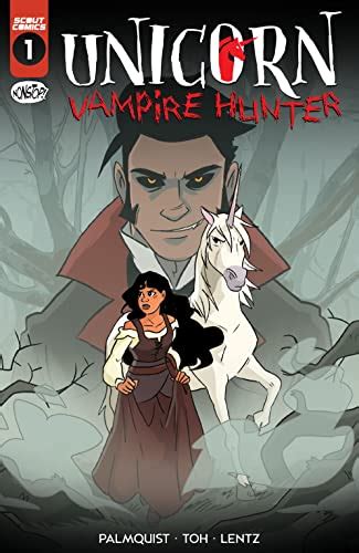 Unicorn Vampire Hunter 1 By Caleb Palmquist Goodreads