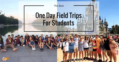 Best One Day Field Trips For Students