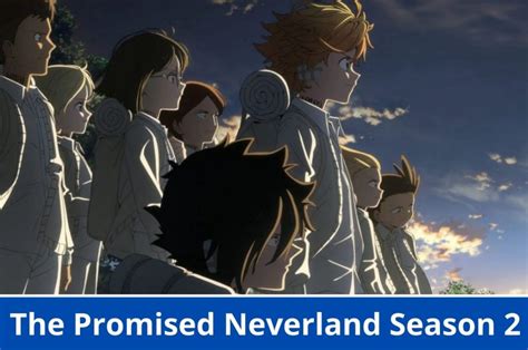 The Promised Neverland Season 2 Renewed Confirmed And Also Gets Release