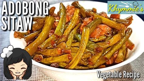 Adobong Sitaw String Beans Recipe Vegetable Recipe 32 Youtube