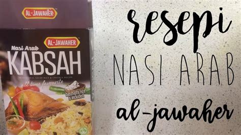 Your question will be posted publicly on the questions & answers page. Nasi Arab kabsah Al Jawaher - YouTube