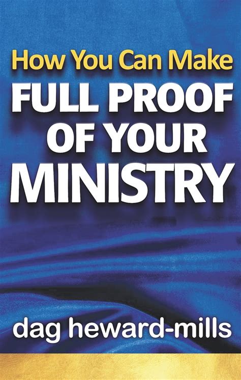 Read How You Can Make Full Proof Of Your Ministry Online By Dag Heward