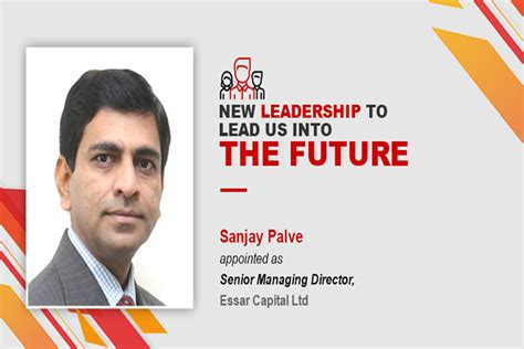 Essar Capital appoints Sanjay Palve as Senior Managing Director - The ...
