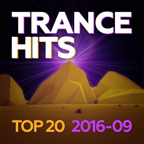 Various Trance Hits Top 20 2016 09 At Juno Download
