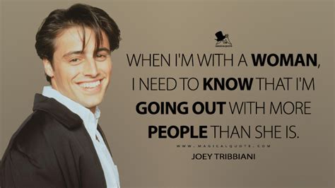Joey Tribbiani Quotes