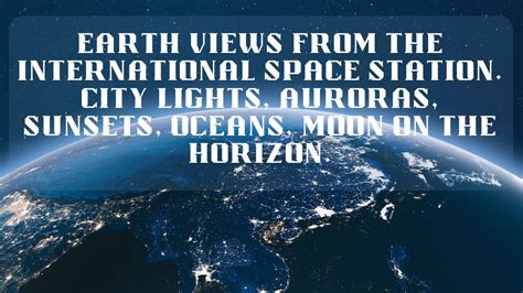 Earth Views From The International Space Station Youtube