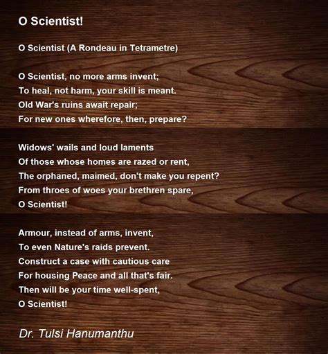 O Scientist By Dr Tulsi Hanumanthu O Scientist Poem