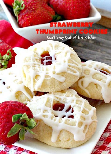 Strawberry Thumbprint Cookies Cant Stay Out Of The Kitchen