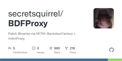 github secretsquirrel bdfproxy patch binaries via mitm backdoorfactory mitmproxy