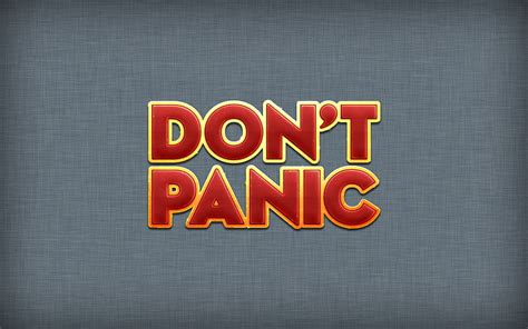 The hitchhiker's guide to the galaxy. Don't Panic text overlay on gray background, dark, The Hitchhiker's Guide to the Galaxy HD ...