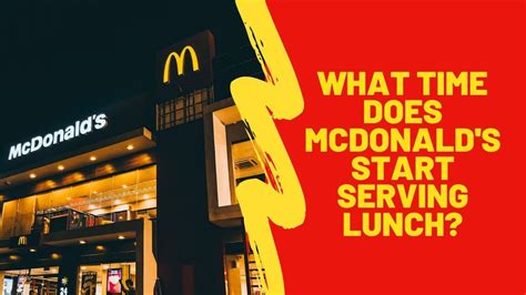 Until october 6th, mcdonalds stops serving breakfast and starts serving lunch at 10:30am, monday through friday, and at 11am what time is breakfast over at mcdonald's? What Time Does McDonald's Start Serving Lunch?
