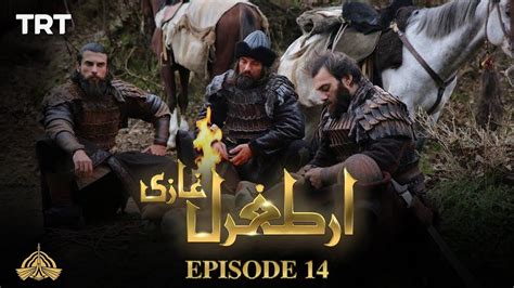 Ertugrul Ghazi Urdu Episode 14 Season 1 Season 1 All Pakistani